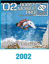 Boost Mobile Pro Trestles 2002